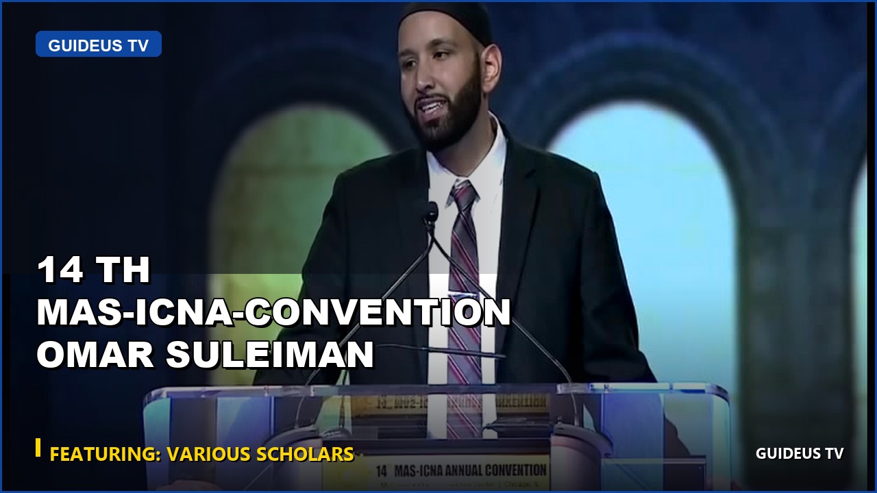 14 Th Mas icna convention Omar Suleiman
