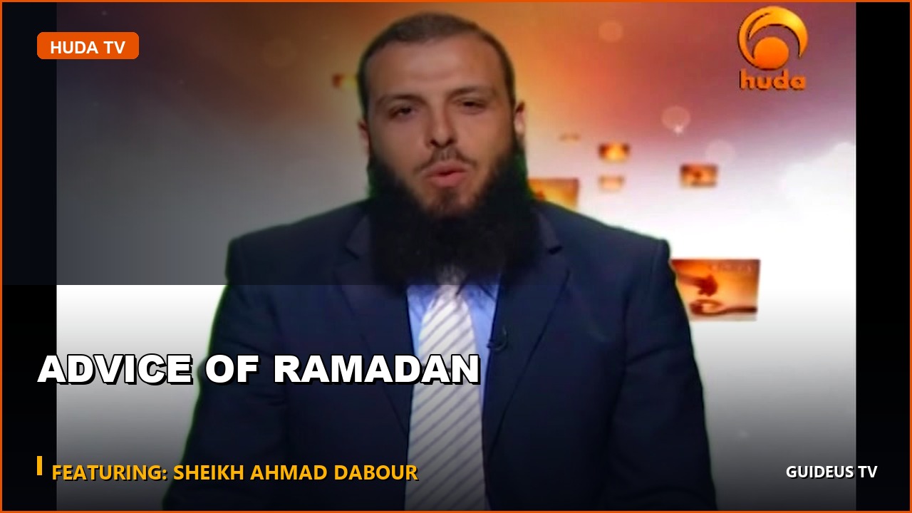 Advice of Ramadan
