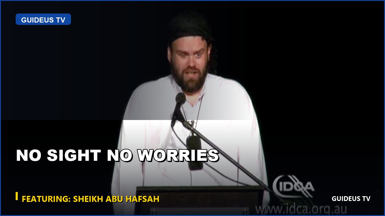 No Sight No Worries