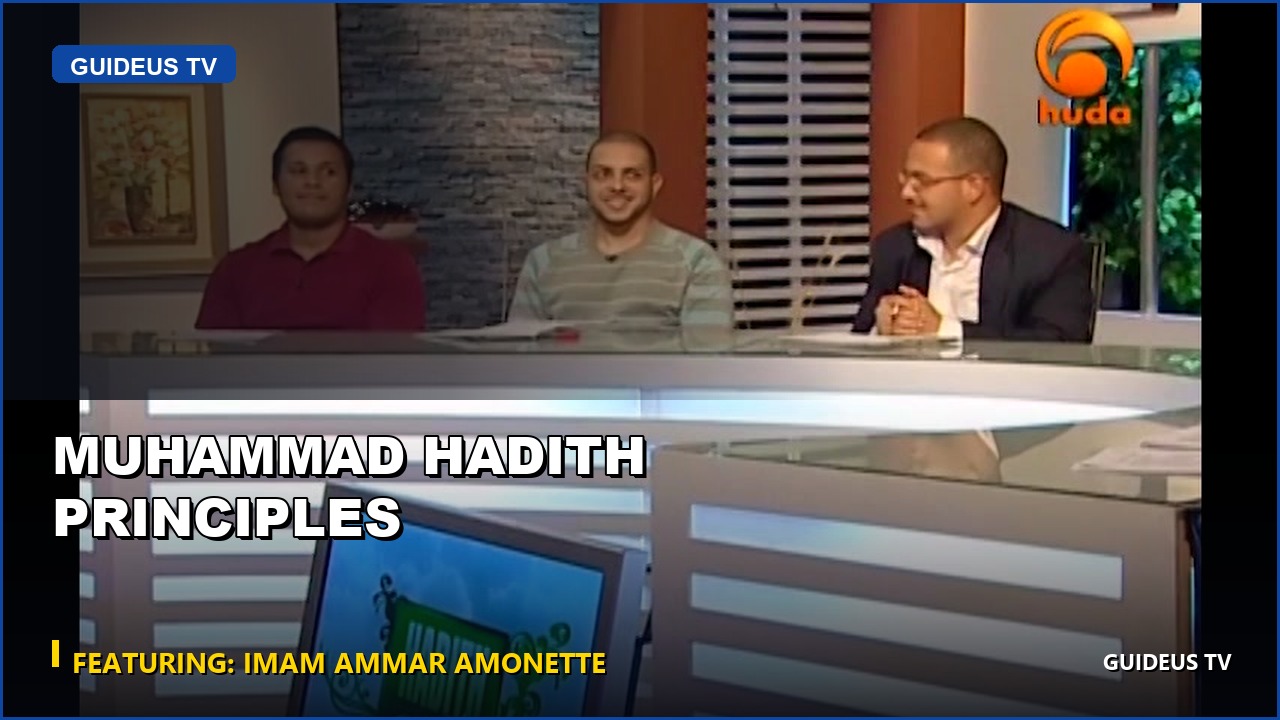 Muhammad Hadith Principles