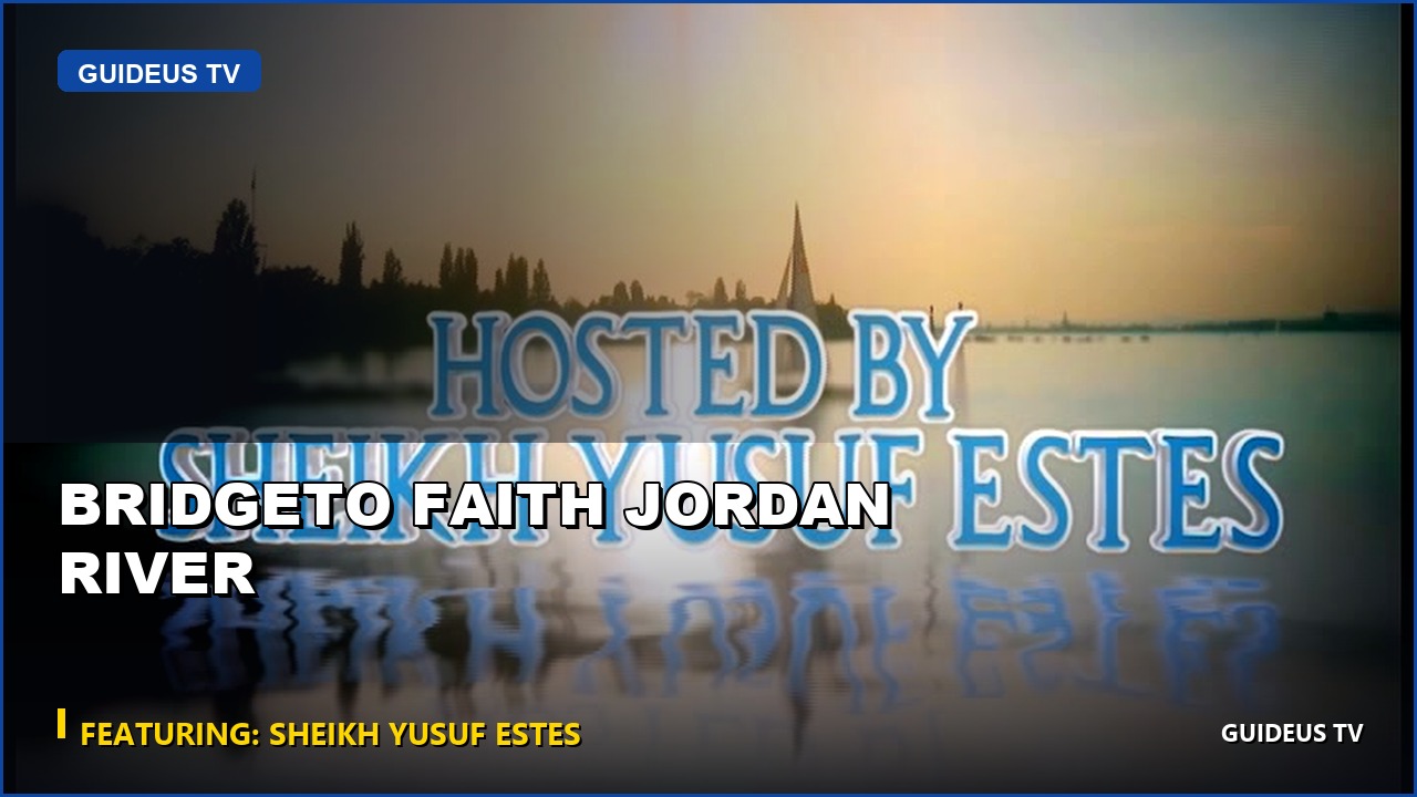 Bridgeto Faith Jordan River
