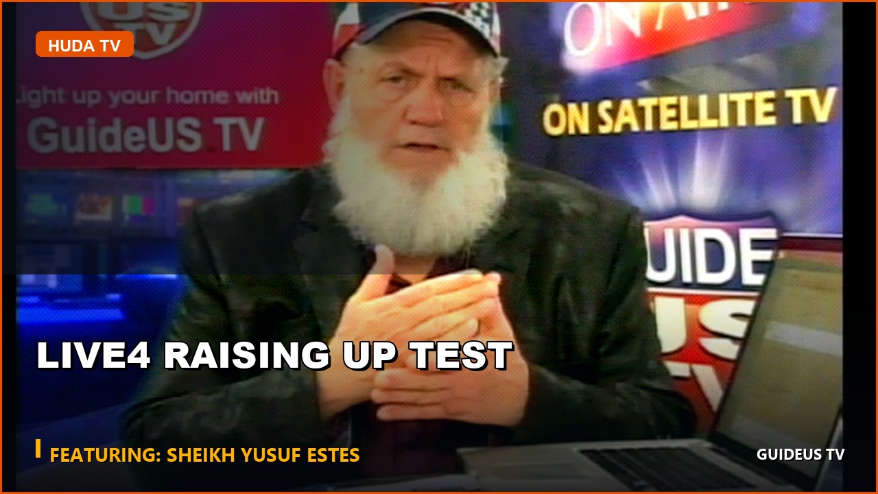 LIVE4 Raising Up Test