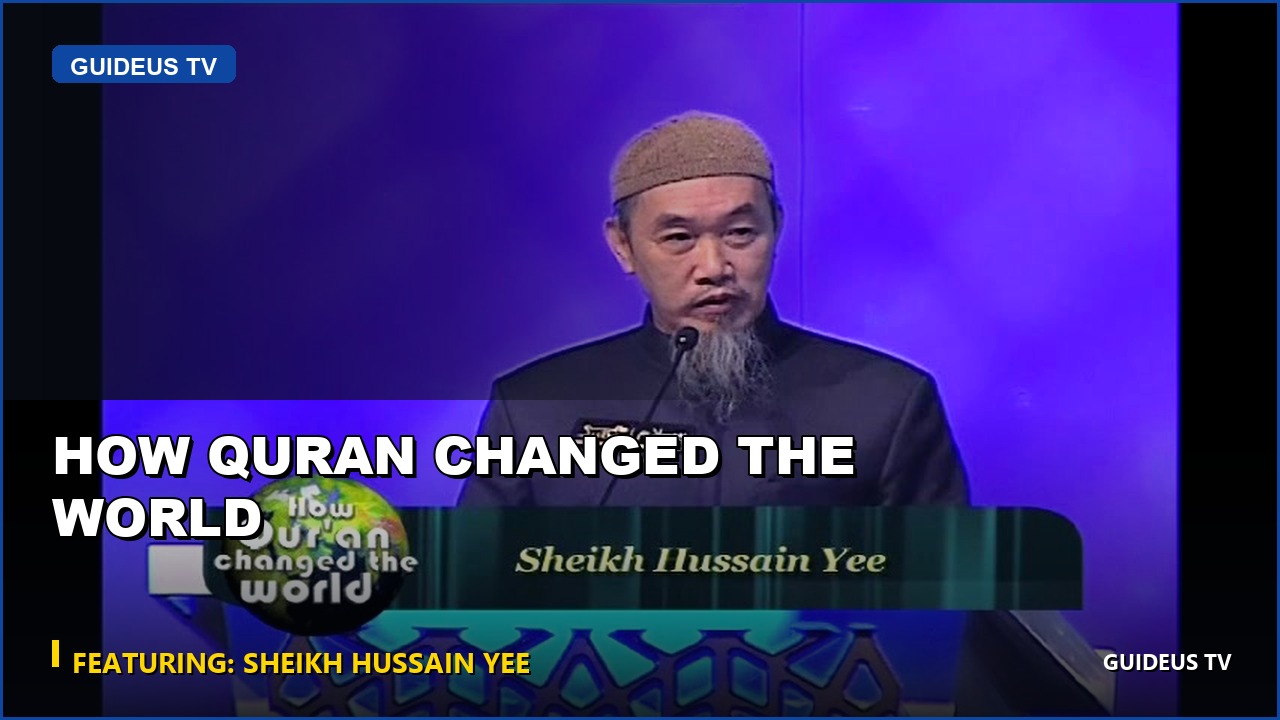 How Quran Changed the World