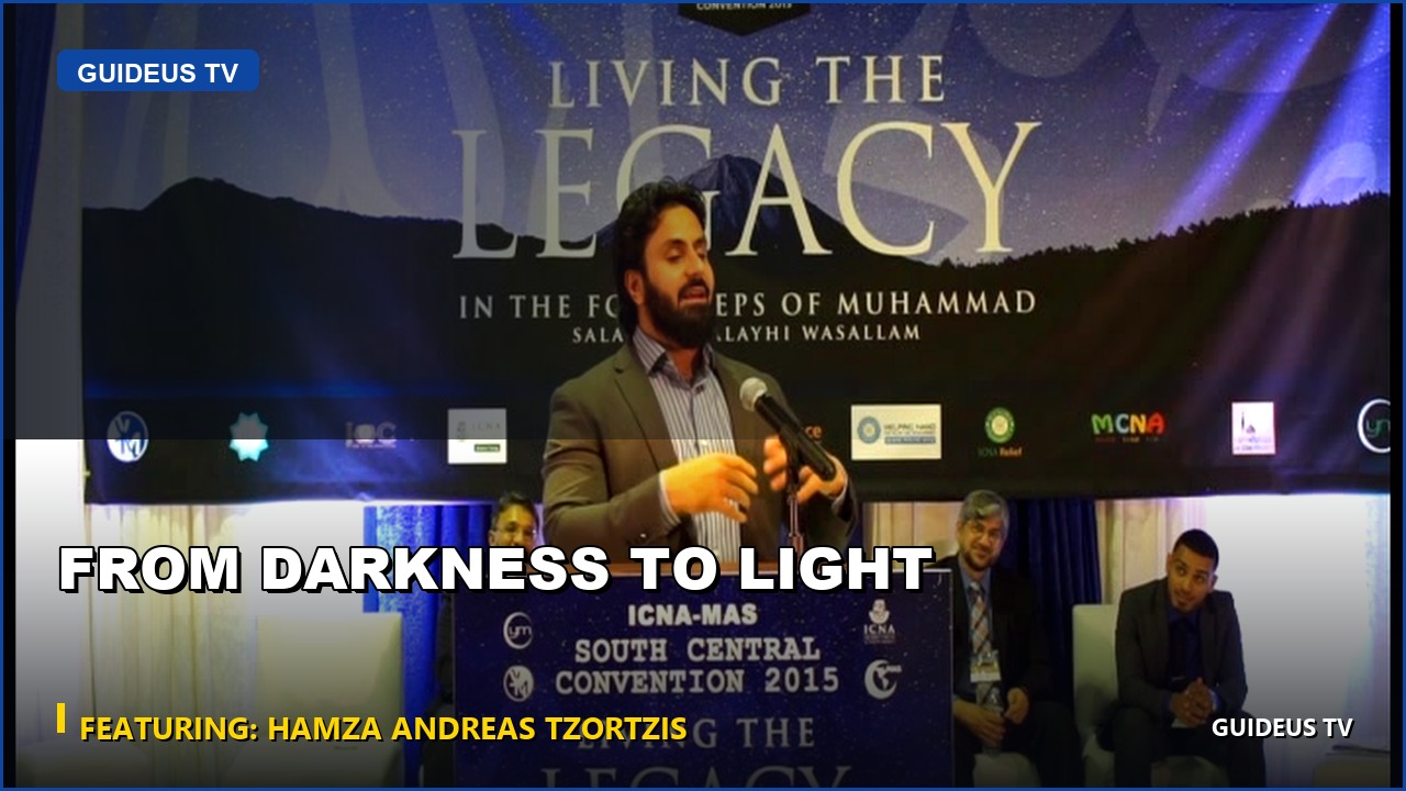 From Darkness to Light