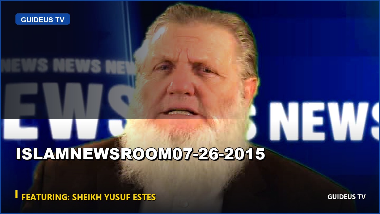 Islamnewsroom07 26 2015