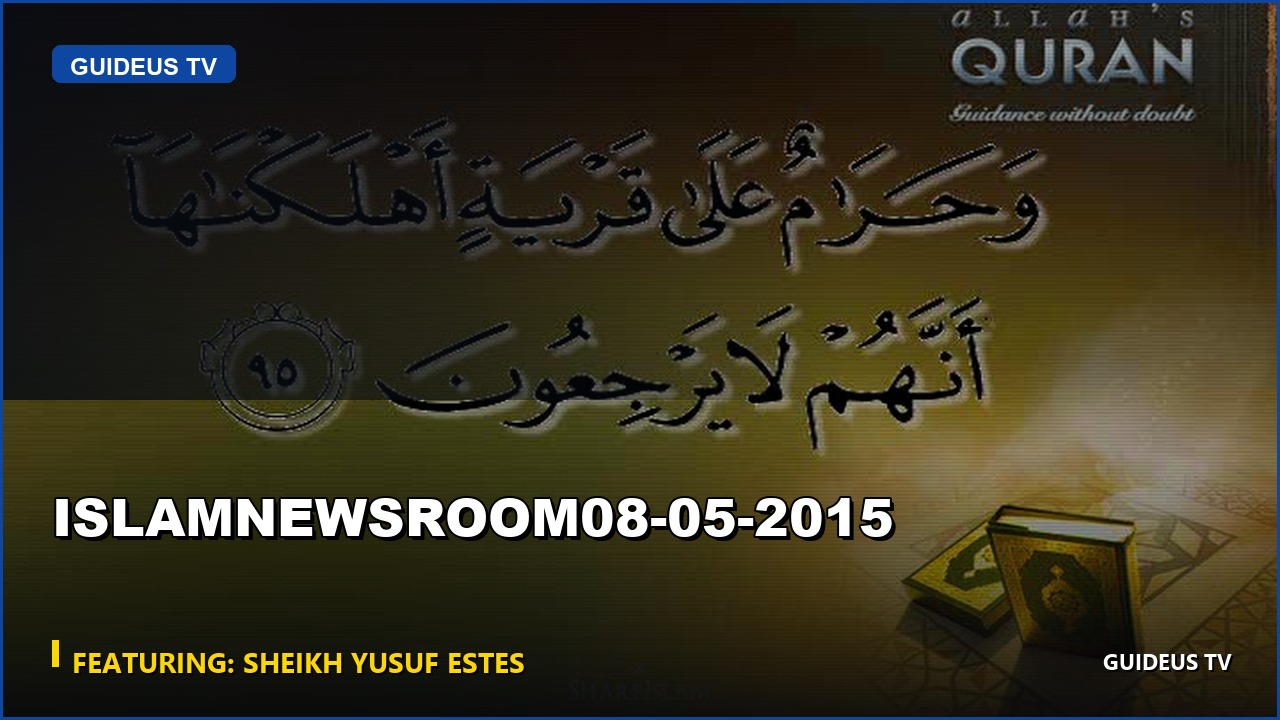 Islamnewsroom08 05 2015