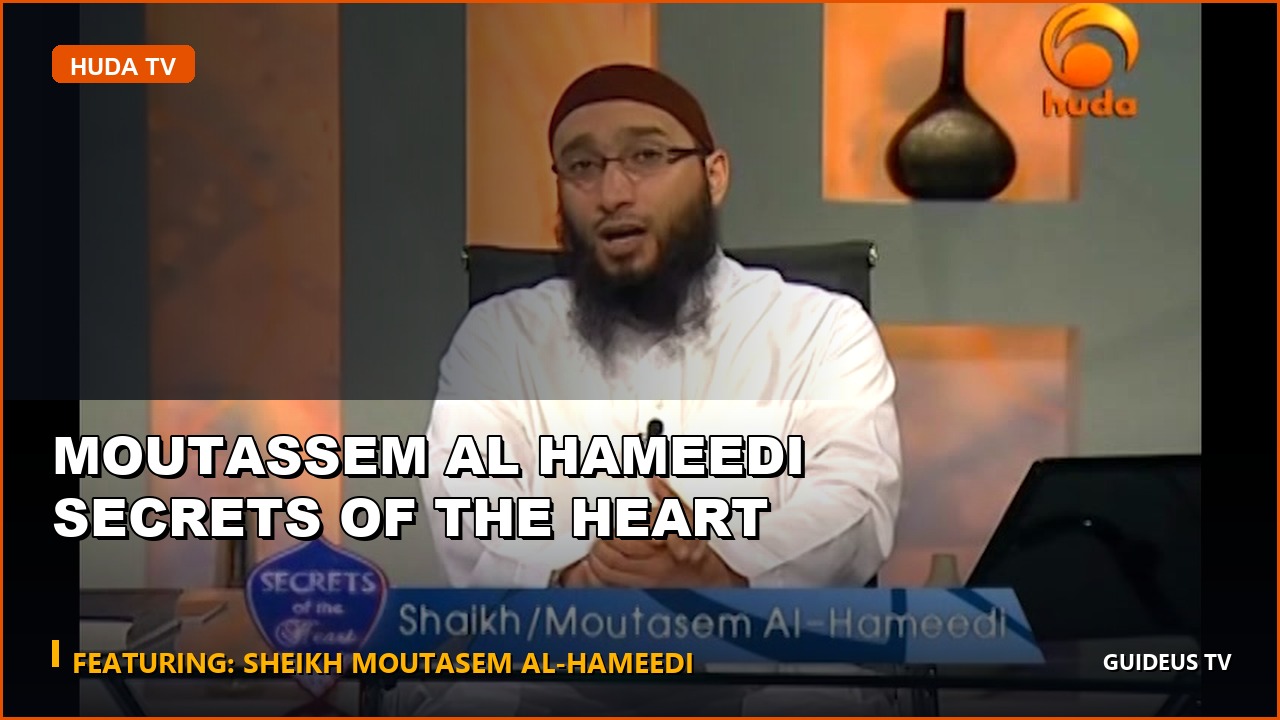 MOUTASSEM AL HAMEEDI Secrets of the Heart