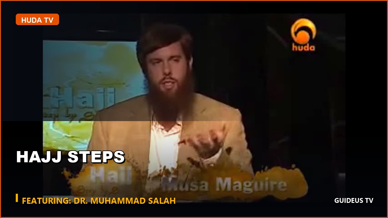 HAJJ STEPS