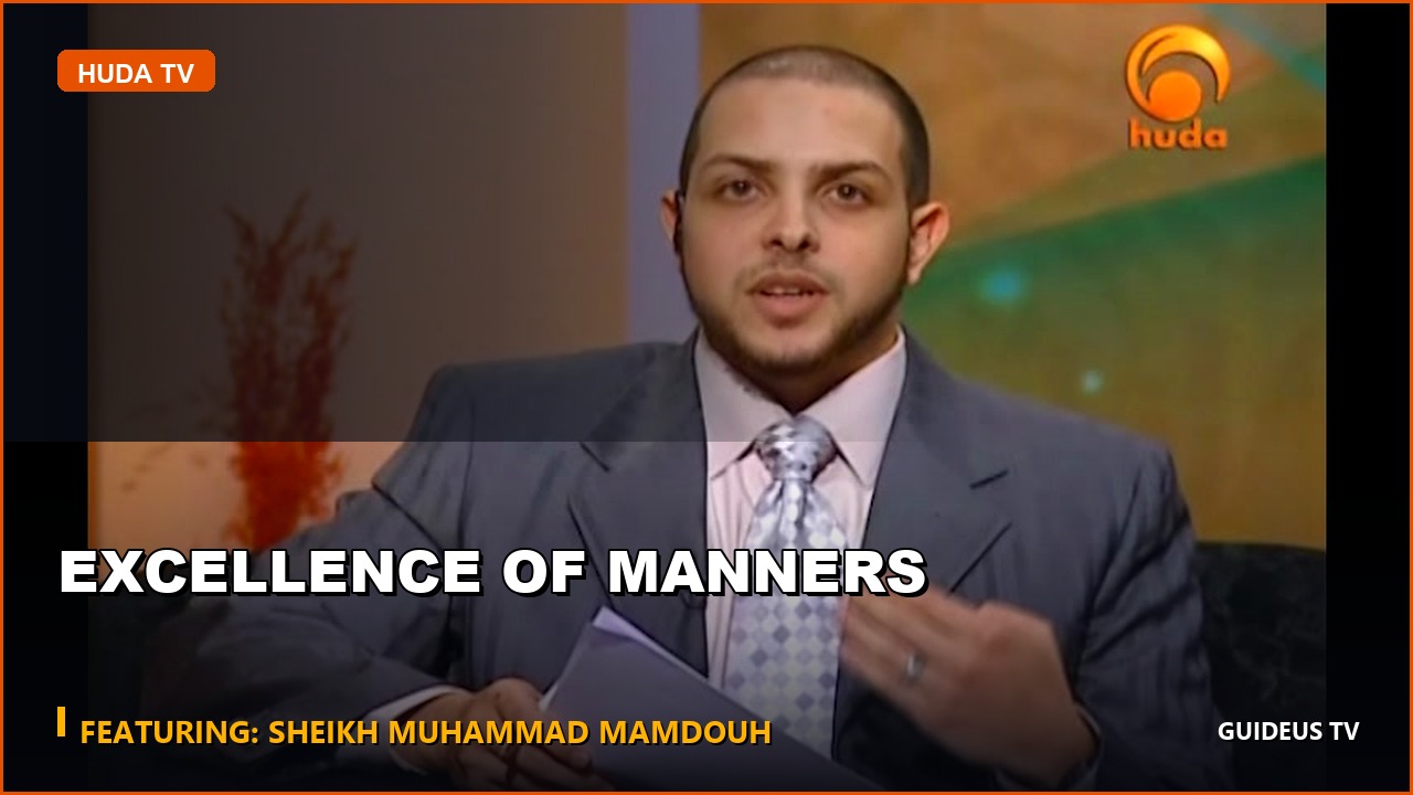 Excellence of Manners