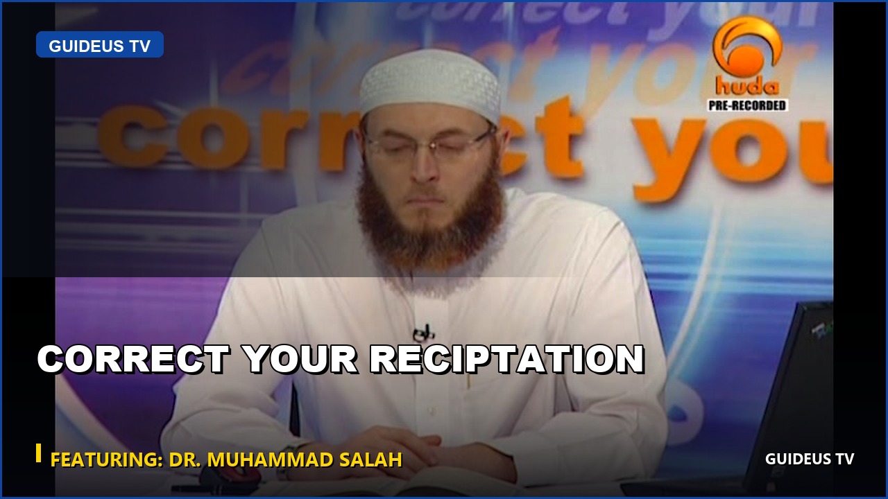Correct Your Reciptation