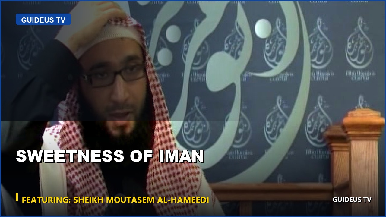 Sweetness of Iman