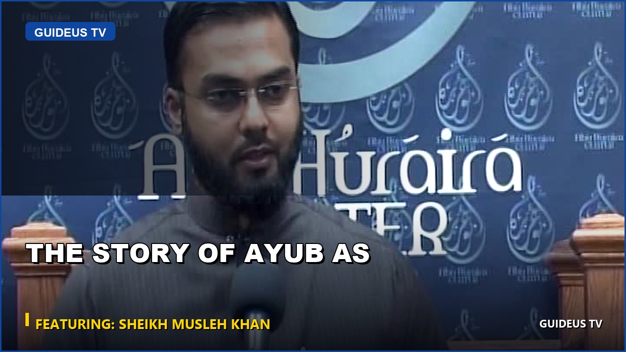 the Story of Ayub AS