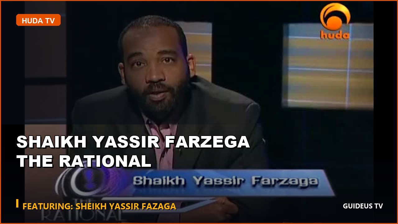 SHAIKH YASSIR FARZEGA the Rational