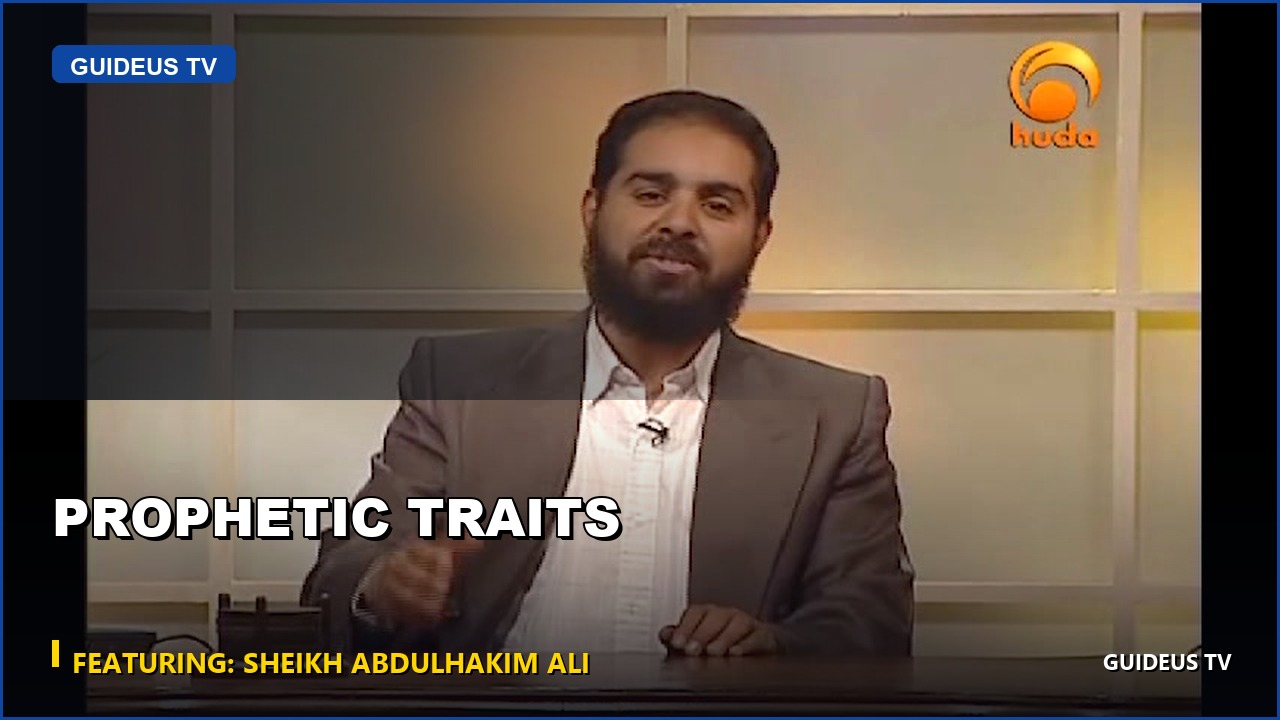 Prophetic Traits