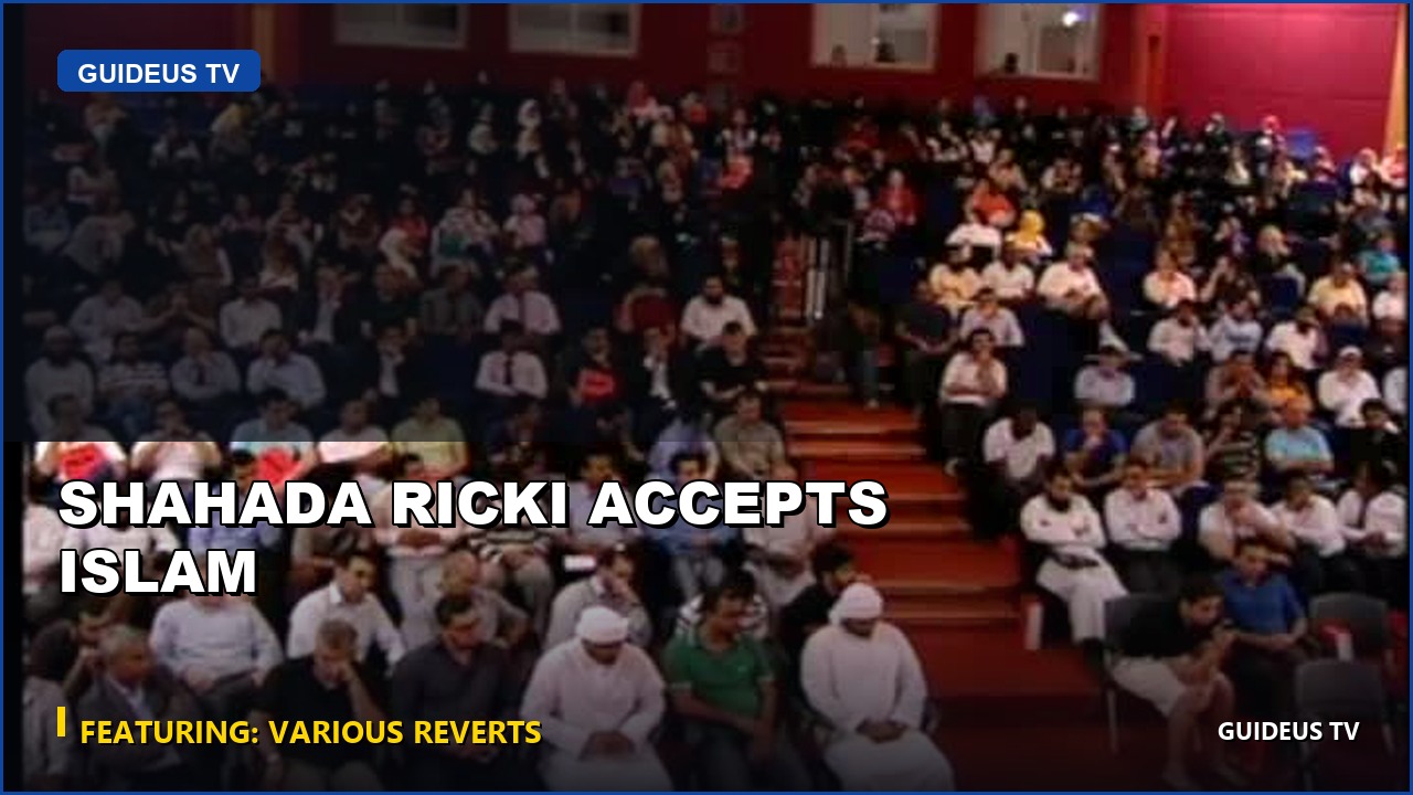 Shahada Ricki Accepts Islam
