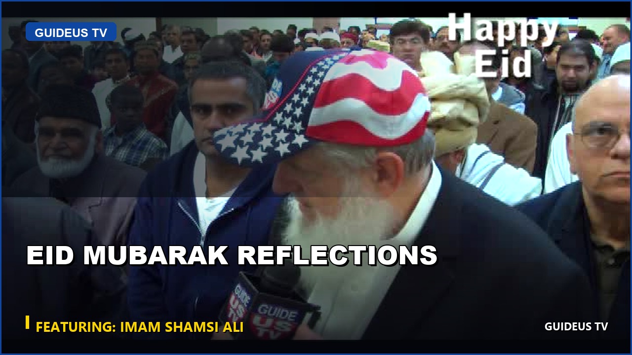 Eid Mubarak Reflections