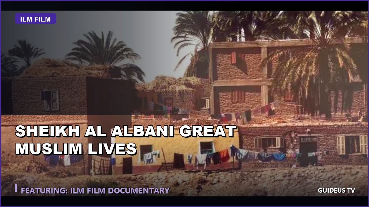 Sheikh Al Albani Great Muslim Lives