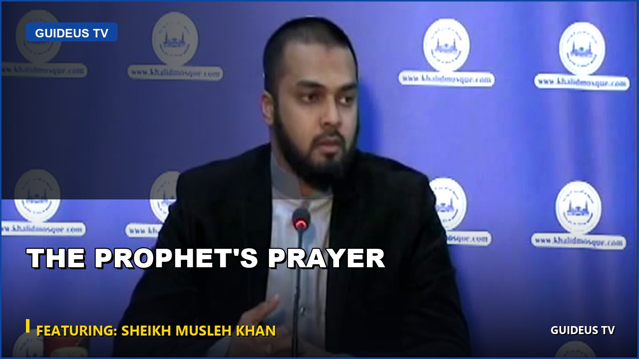 The Prophet's Prayer