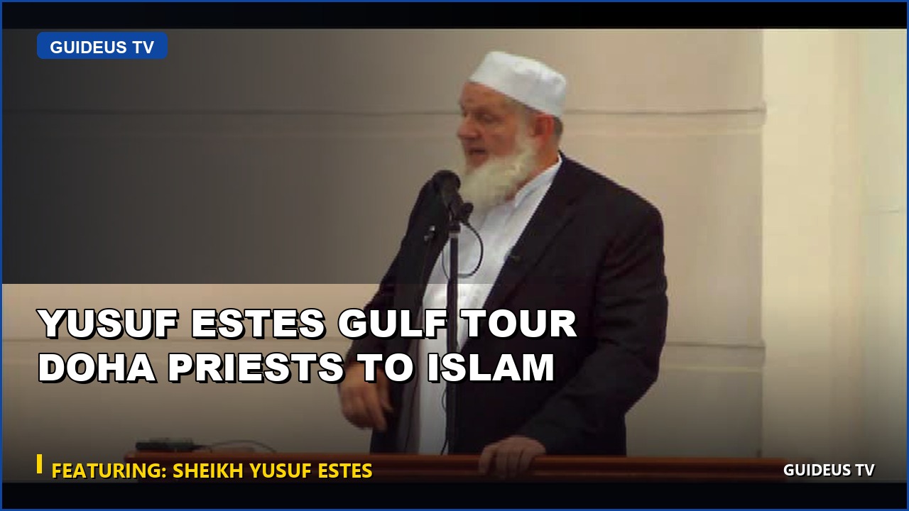YUSUF ESTES Gulf Tour Doha Priests to Islam