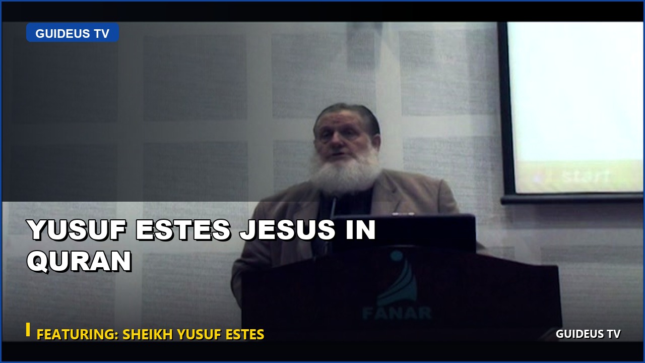 YUSUF ESTES JESUS in Quran