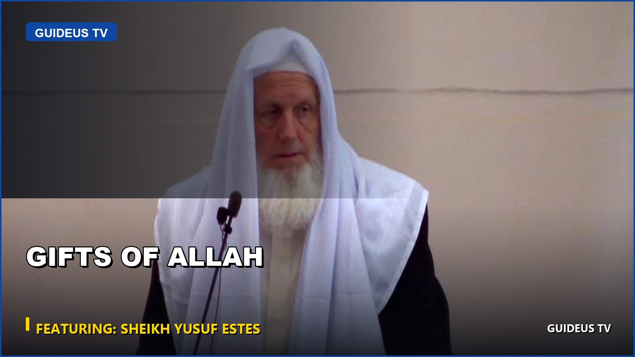 Gifts of Allah