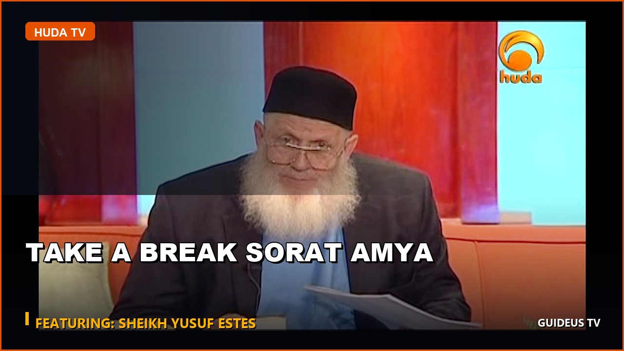 Take a Break Sorat Amya