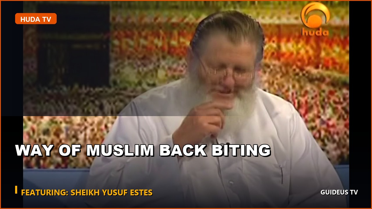 Way of Muslim Back Biting