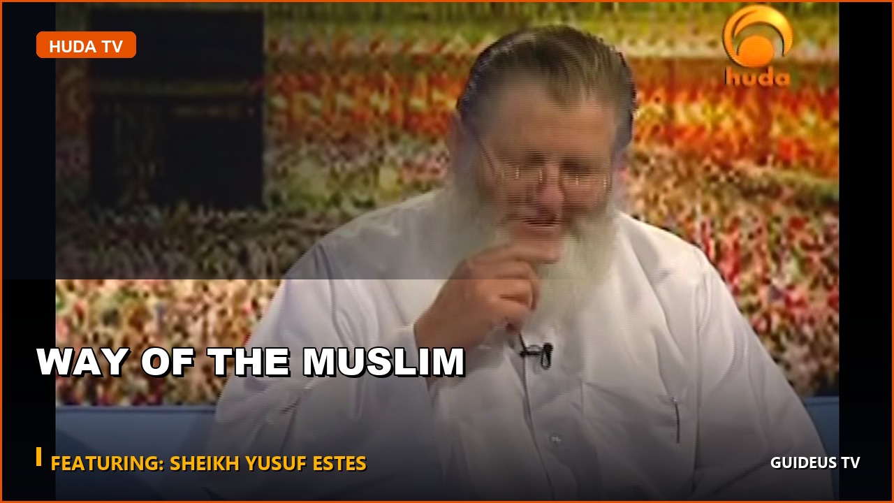 Way of the Muslim