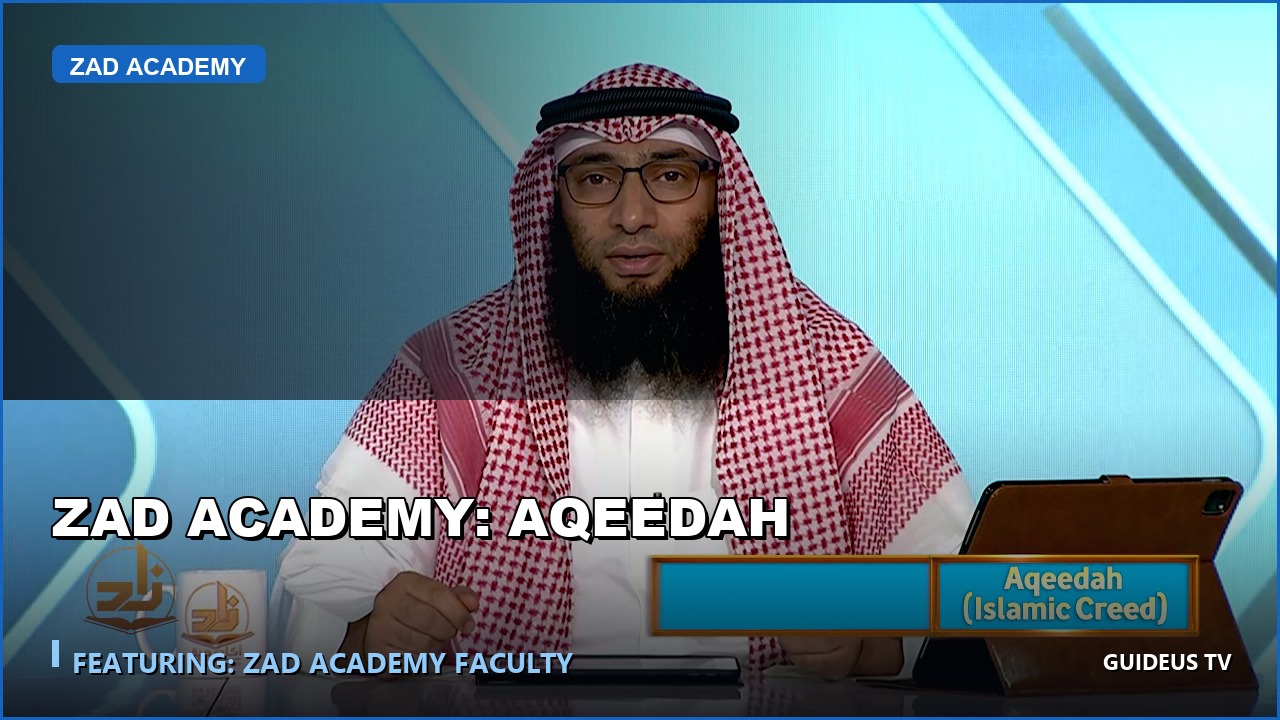 ZAD Academy: Aqeedah