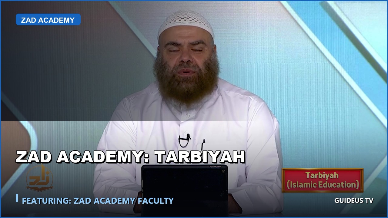 ZAD Academy: Tarbiyah